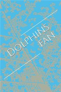 Dolphins Fan