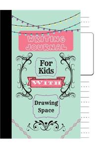 Writing Journal for Kids with Drawing Space: Draw and Write / Primary Paper / Blank Drawing Space / Educational / Handwriting Book / Penmanship Lines / Primary Lines / Handwriting Lines / Dashed Line / Kindergarten / 4th Grade / Draw and Write Jour