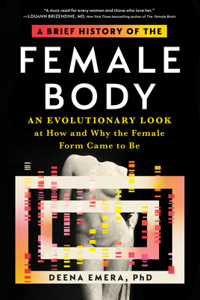 Brief History of the Female Body
