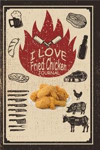 I Love Fried Chicken Journal