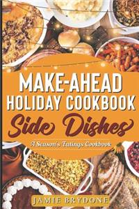 Make-Ahead Holiday Cookbook