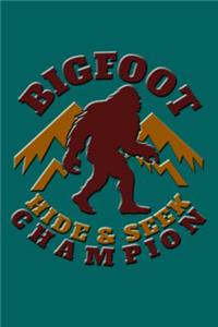 Bigfoot Hide & Seek Champion: Bigfoot Hide & Seek Champion Journal