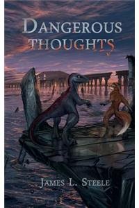 Dangerous Thoughts