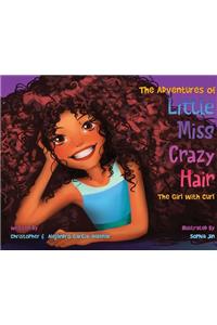 Adventures of Little Miss Crazy Hair