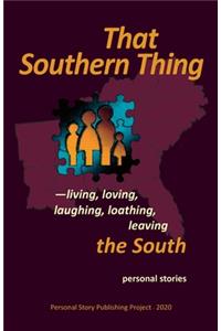 That Southern Thing