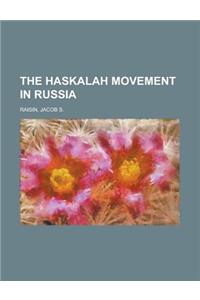 The Haskalah Movement in Russia