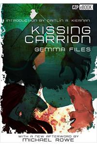 Kissing Carrion