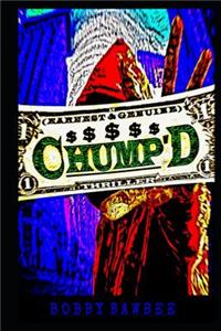 Chump'd