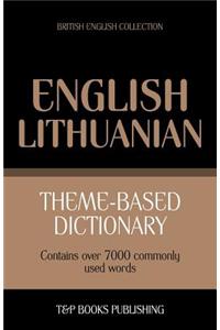 Theme-based dictionary British English-Lithuanian - 7000 words