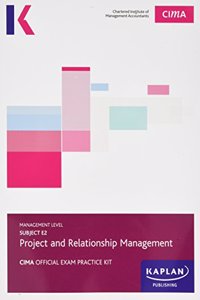 CIMA E2 Project and Relationship Management - Exam Practice
