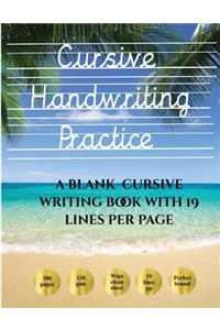 Cursive Handwriting Practice Book