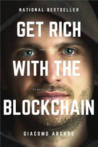 Get Rich with the Blockchain