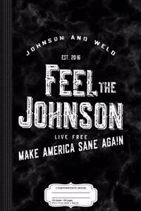 Vintage Feel the Johnson Composition Notebook