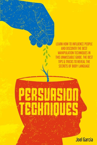 Persuasion Techniques