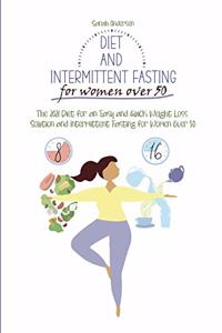 Diet and Intermittent Fasting for Women Over 50
