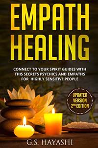 HEALING EMPATH ( Updated version 2nd edition )