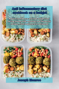 Anti inflammatory diet cookbook on a budget