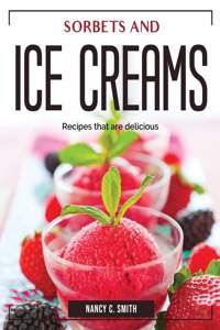 Sorbets and ice creams