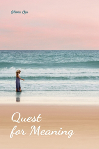 Quest for Meaning