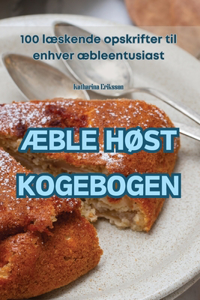 ÆBle HØst Kogebogen