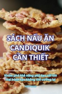 Sách NẤu Ăn Candiquik CẦn ThiẾt