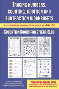 Education Books for 2 Year Olds (Tracing numbers, counting, addition and subtraction)