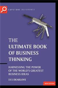 Ultimate Book of Business Thinking