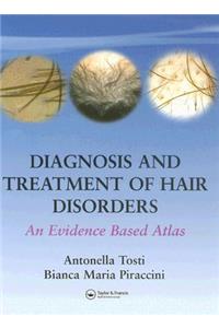 Diagnosis and Treatment of Hair Disorders