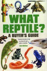 What Reptile? A Buyer's Guide