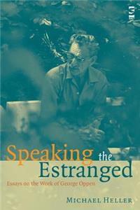 Speaking the Estranged