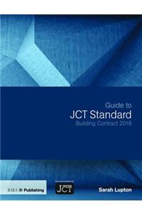 Guide to JCT Standard Building Contract 2016