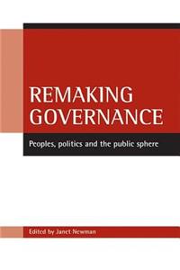 Remaking Governance
