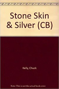 Stone Skin & Silver (Cb)