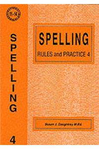 Spelling Rules and Practice