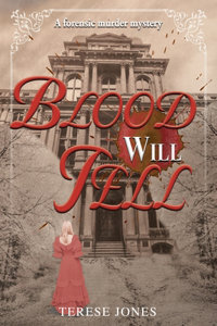 Blood Will Tell