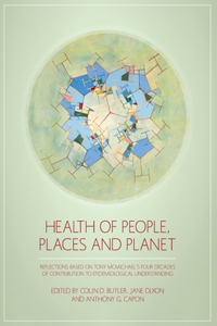 Health of People, Places and Planet