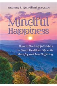 Mindful Happiness