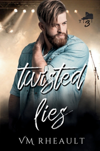 Twisted Lies