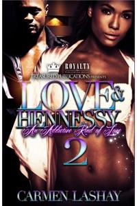 Love & Hennessy 2