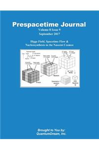 Prespacetime Journal Volume 8 Issue 9