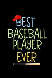 Best Baseball Player Ever: Baseball Notebook Journals