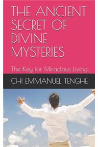 Ancient Secret of Divine Mysteries