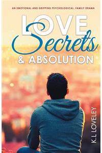 Love, Secrets, and Absolution