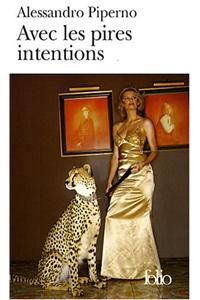 Avec les pires intentions