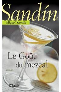 Le goût du Mezcal