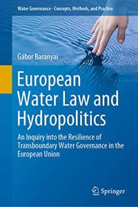 European Water Law and Hydropolitics