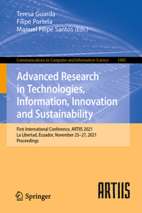 Advanced Research in Technologies, Information, Innovation and Sustainability