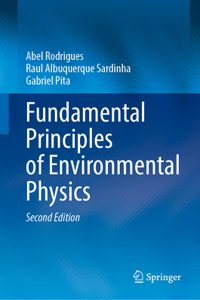 Fundamental Principles of Environmental Physics