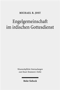 Engelgemeinschaft im irdischen Gottesdienst