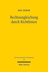 Rechtsangleichung durch Richtlinien